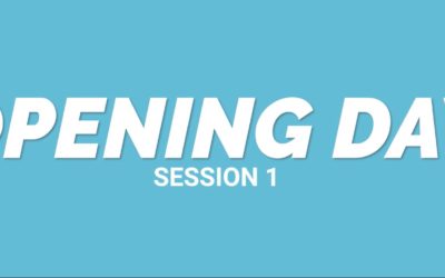 Session 1 Opening Day Video